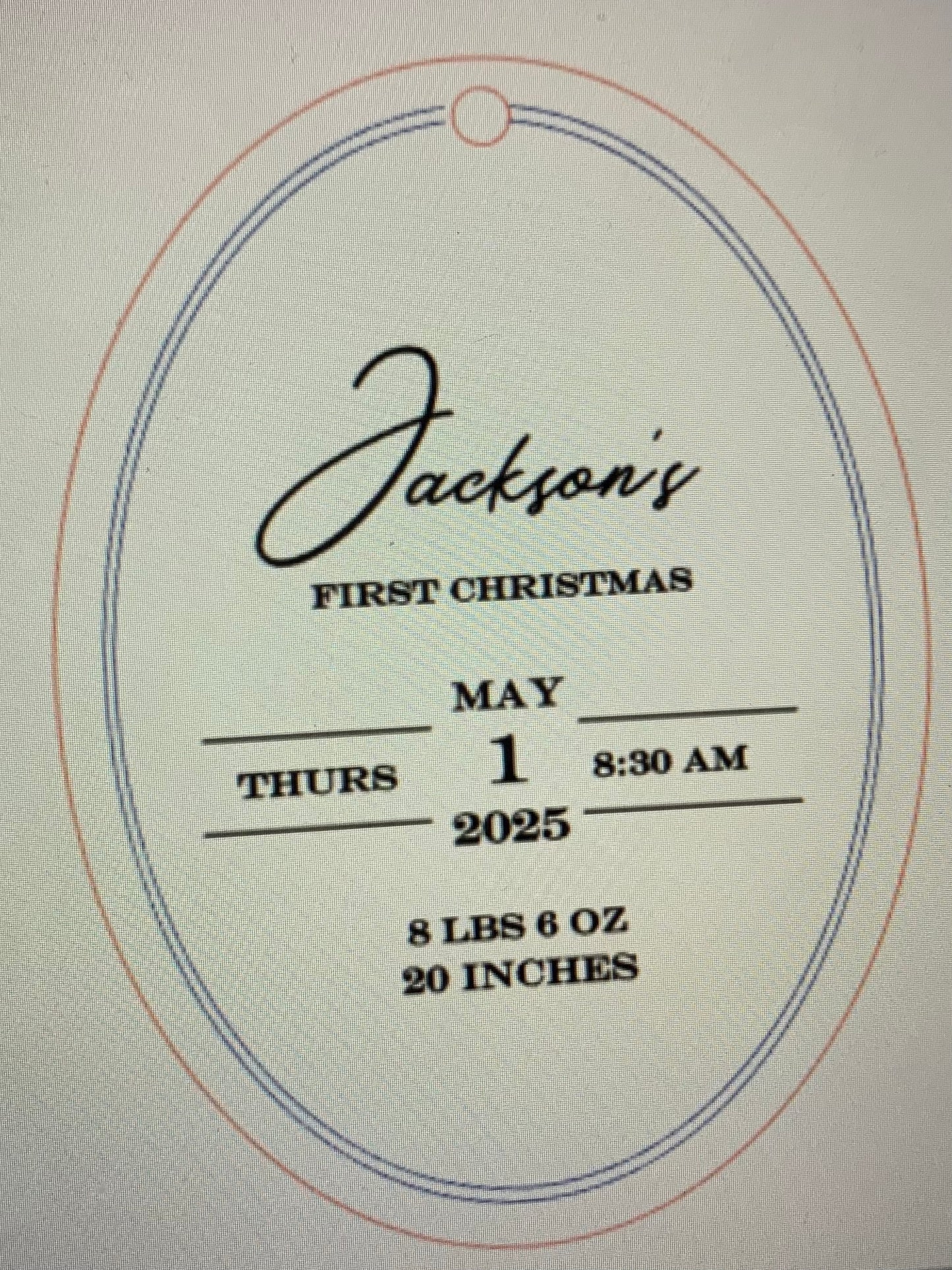 Baby’s first Christmas stat ornament