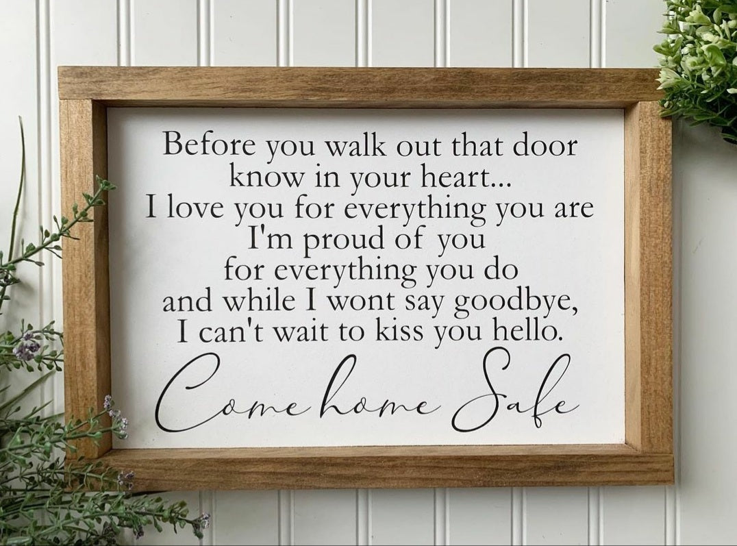 Come Home Safe