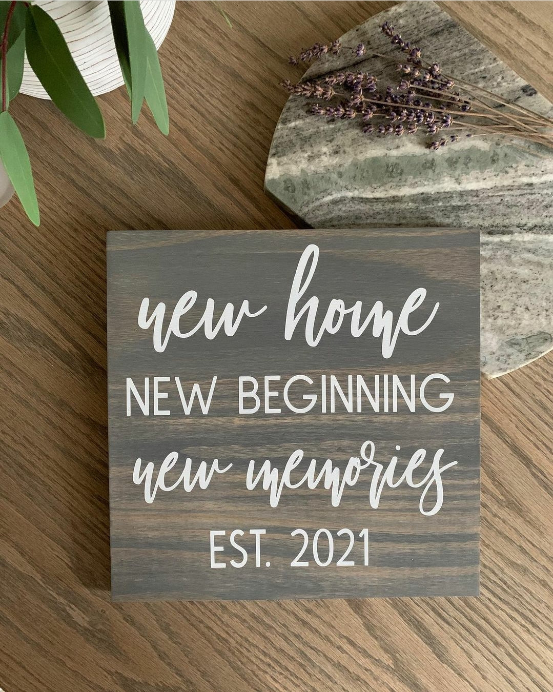 New Home - New Beginning - New Memories