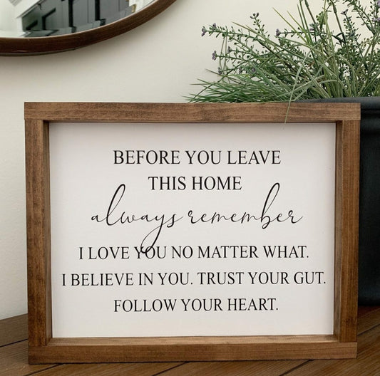 Before you leave this home