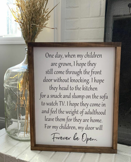 One day when my children are grown