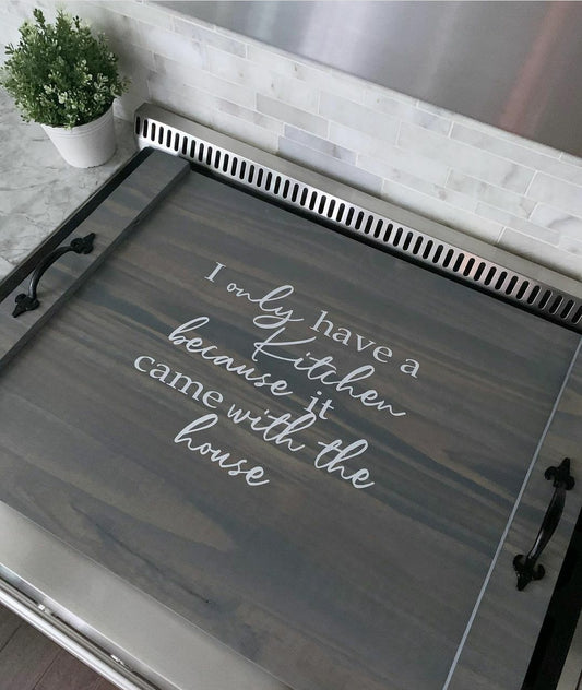 I only have a kitchen because it came with the house - Stove Top Cover - Traditional